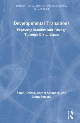Sarah Crafter, Rachel Maunder, Laura Soulsby - Developmental Transitions, Inbunden