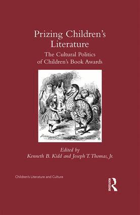 Kenneth Kidd, Joseph Thomas Jr. - Prizing Children's Literature, Inbunden