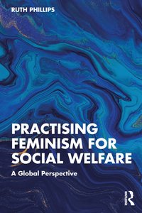 bokomslag Practising Feminism for Social Welfare