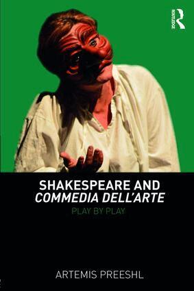Artemis Preeshl - Shakespeare and Commedia dell'Arte, Häftad