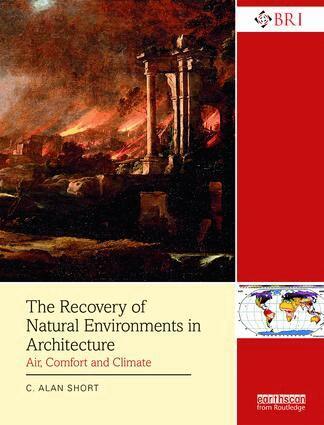 C. Alan Short - Recovery of Natural Environments in Architecture, Häftad