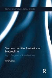 bokomslag Stardom and the Aesthetics of Neorealism