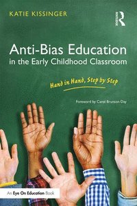 bokomslag Anti-Bias Education in the Early Childhood Classroom