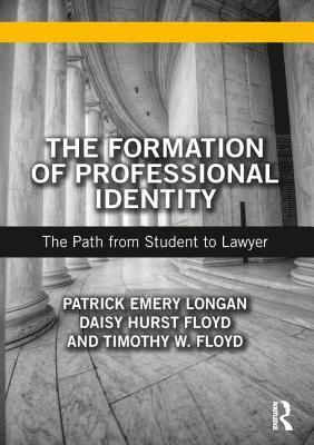 The Formation of Professional Identity 1