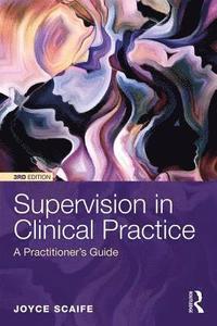 bokomslag Supervision in Clinical Practice