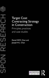 bokomslag Target Cost Contracting Strategy in Construction