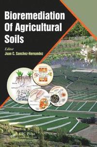 bokomslag Bioremediation of Agricultural Soils