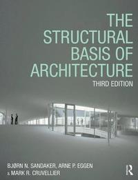 bokomslag The Structural Basis of Architecture