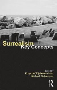 bokomslag Surrealism: Key Concepts