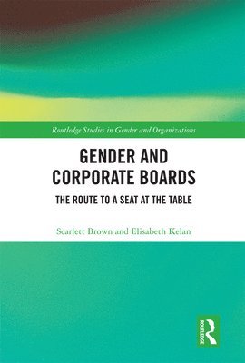 Gender and Corporate Boards 1