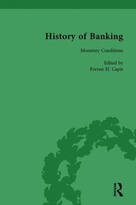 History of Banking I, 1650-1850 Vol X