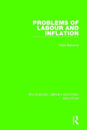 Hilde Behrend - Problems of Labour and Inflation, Inbunden
