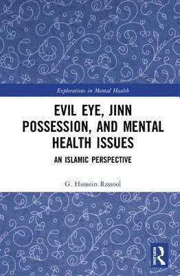 bokomslag Evil Eye, Jinn Possession, and Mental Health Issues