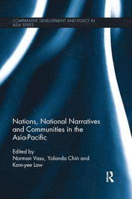 Nations, National Narratives and Communities in the Asia-Pacific 1