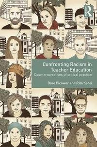 bokomslag Confronting Racism in Teacher Education
