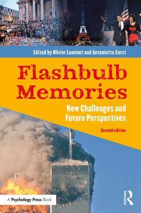 Olivier Luminet, Antonietta Curci - Flashbulb Memories, Häftad