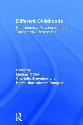 Lindsay O'Dell, Charlotte Brownlow, Hanna Bertilsdotter-Rosqvist - Different Childhoods, Inbunden