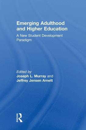 bokomslag Emerging Adulthood and Higher Education