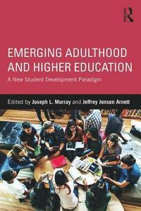 bokomslag Emerging Adulthood and Higher Education