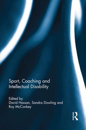 David Hassan, Sandra Dowling, Roy McConkey - Sport, Coaching and Intellectual Disability, Häftad