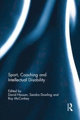 bokomslag Sport, Coaching and Intellectual Disability