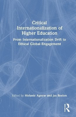 bokomslag Critical Internationalization of Higher Education