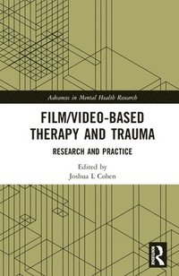 bokomslag Film/Video-Based Therapy and Trauma