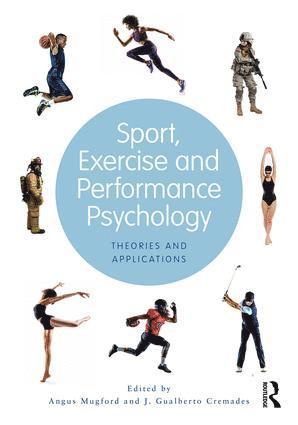 Angus Mugford, J. Gualberto Cremades, USA) Cremades, J. Gualberto (Barry University - Sport, Exercise, and Performance Psychology, Häftad