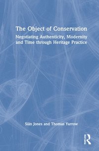 bokomslag The Object of Conservation