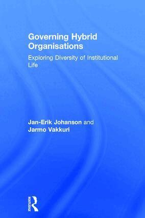 Jan-Erik Johanson, Jarmo Vakkuri - Governing Hybrid Organisations, Inbunden