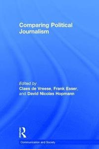 bokomslag Comparing Political Journalism