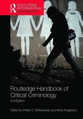 bokomslag Routledge Handbook of Critical Criminology