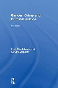 bokomslag Gender, Crime and Criminal Justice
