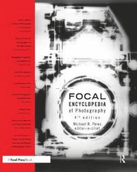 bokomslag The Focal Encyclopedia of Photography