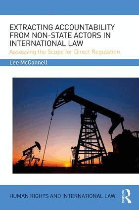 Lee James McConnell - Extracting Accountability from Non-State Actors in International Law, Inbunden