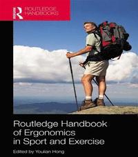 bokomslag Routledge Handbook of Ergonomics in Sport and Exercise