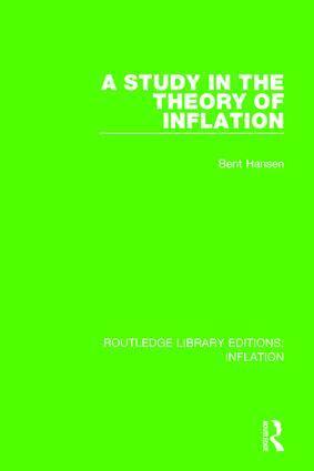 Bent Hansen - Study in the Theory of Inflation, Inbunden
