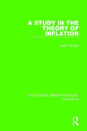 Bent Hansen - Study in the Theory of Inflation, Häftad