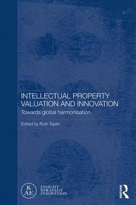 bokomslag Intellectual Property Valuation and Innovation