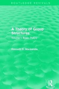 bokomslag A Theory of Group Structures