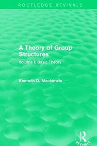 bokomslag A Theory of Group Structures