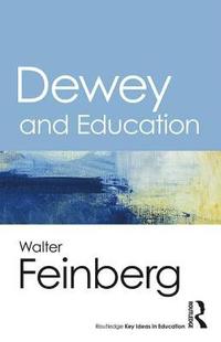 bokomslag Dewey and Education