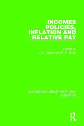 Les Fallick, R F Elliott - Incomes Policies, Inflation and Relative Pay, Häftad
