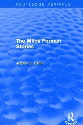 bokomslag The Milo Forman Stories (Routledge Revivals)