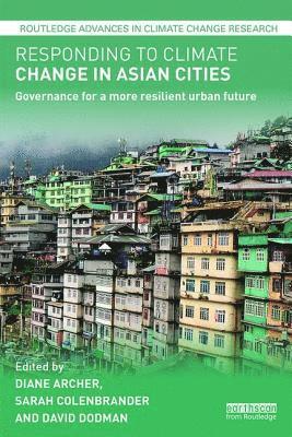 Responding to Climate Change in Asian Cities 1