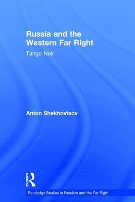 bokomslag Russia and the Western Far Right