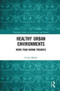 bokomslag Healthy Urban Environments