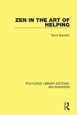 bokomslag Zen in the Art of Helping