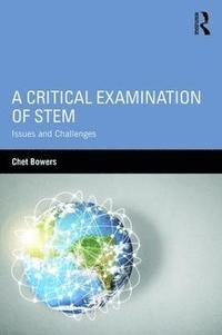 bokomslag A Critical Examination of STEM