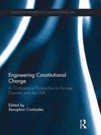 bokomslag Engineering Constitutional Change